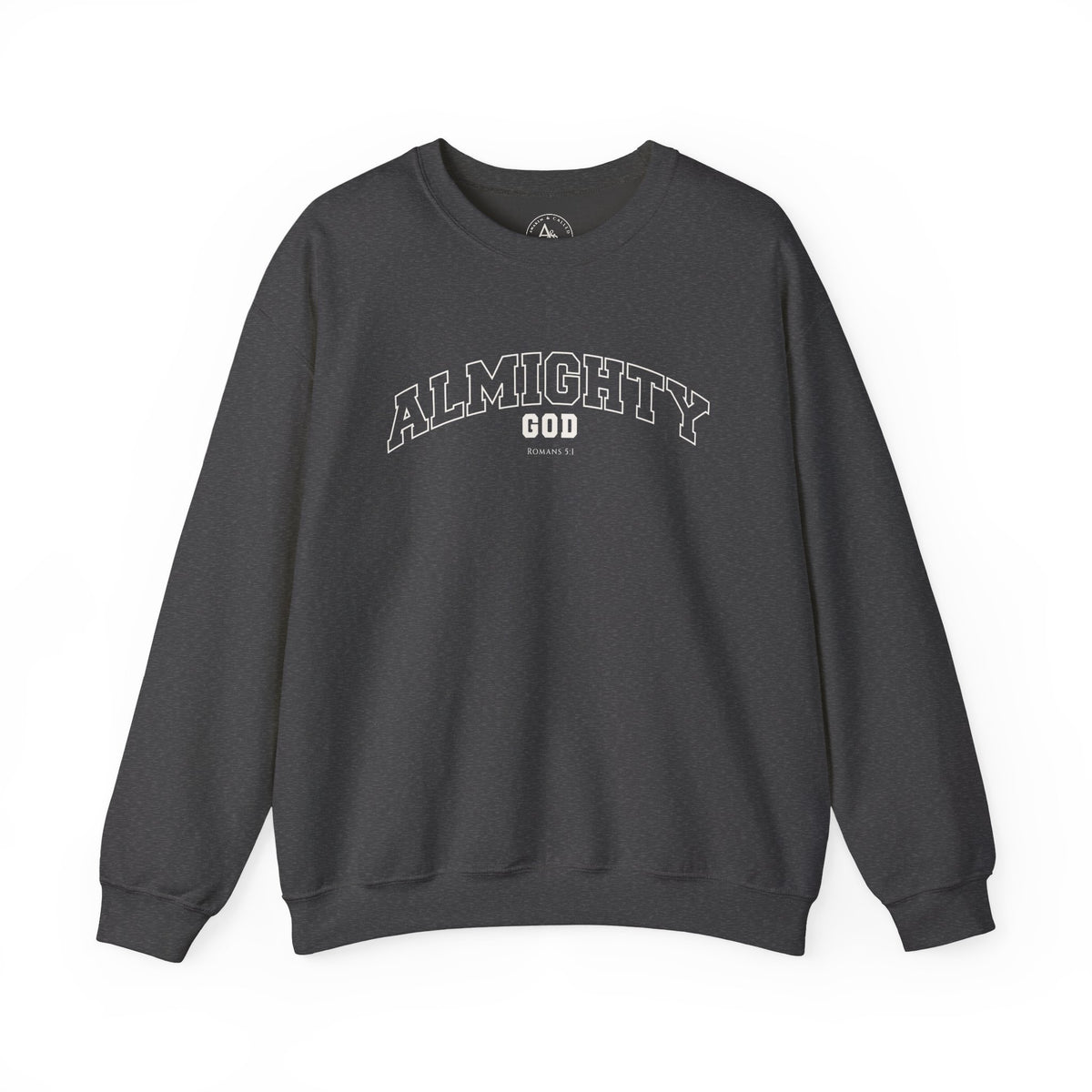 Almighty God Crewneck Sweatshirt — Minimal Faith Pullover